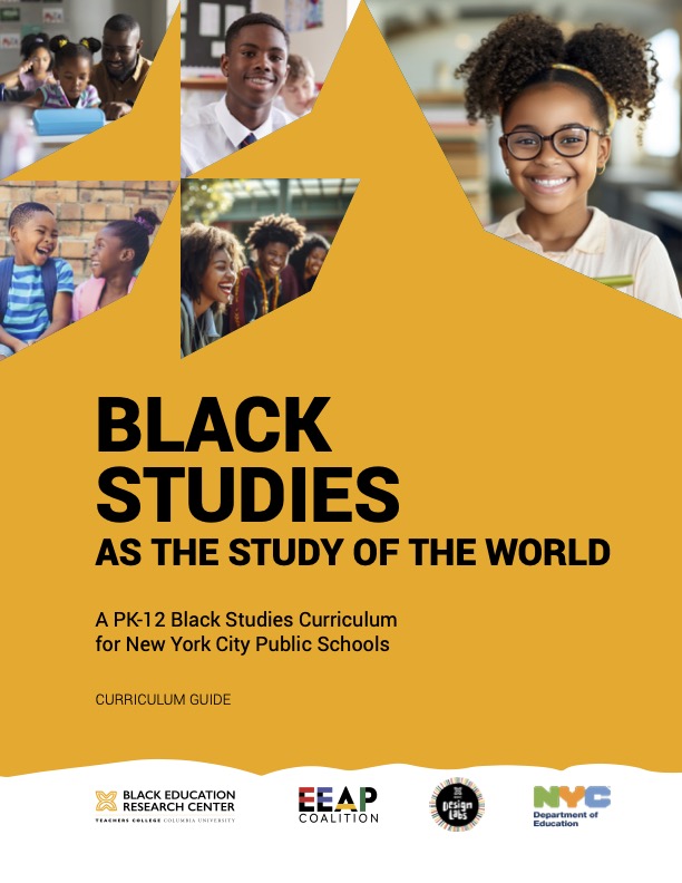 Cover of 'Black Studies as the Study of the World—A PK-12 Black Studies Curriculum for New York City Public Schools,' yellow with photographs of Black students